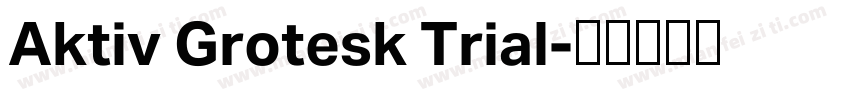 Aktiv Grotesk Trial字体转换